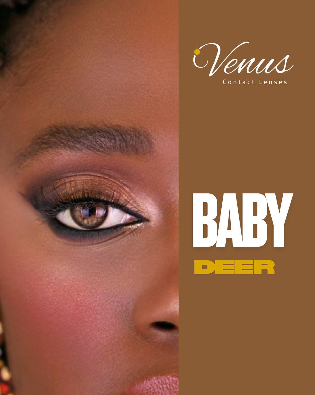 Luxury Brown Contact Lenses in Nigeria | Baby Deer by Venus shown on model with warm, soft brown eye color and elegant makeup detail.
